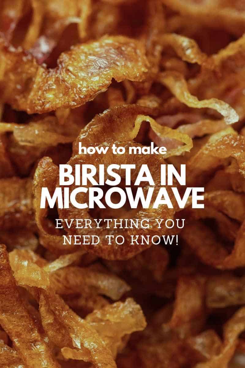 close of up birista made in microwave with text overlay